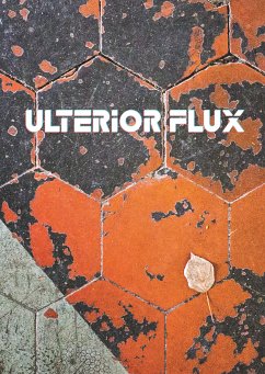 Ulterior Flux (eBook, ePUB) - Cylixe