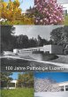 100 Jahre Pathologie Luzern (eBook,... - Bild 1