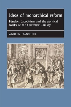 Ideas of monarchical reform - Mansfield, Andrew