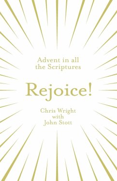 Rejoice! - Wright, Chris; Stott, John