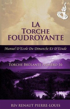Torche Foudroyante - Pierre-Louis, Renaut