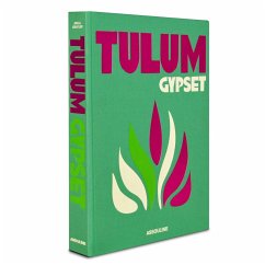Tulum Gypset - Chaplin, Julia