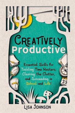 Creatively Productive - Johnson, Lisa