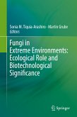 Fungi in Extreme Environments: Ecological Role and Biotechnological Significance (eBook, PDF)