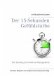 Der 15-Sekunden-Gefühlsturbo (eBook,... - Bild 1