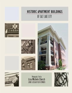 Historic Apartment Buildings of Salt Lake City - Church, Lisa Michele