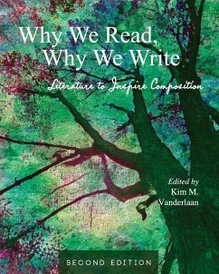 Why We Read, Why We Write - Vanderlaan, Kim M