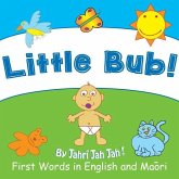 Little Bub: First Words in English and Maori