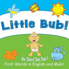 Little Bub: First Words in English and Maori - Jah Jah, Jahri