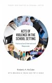 Acts of Violence in the School Setting