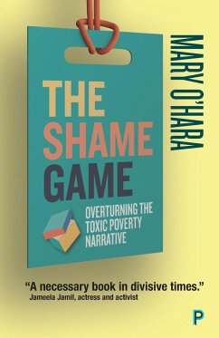 The Shame Game - O'Hara, Mary (journalist)
