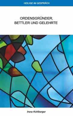 Heilige im Gespräch (eBook, ePUB) - Kohlberger, Irene