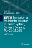 IUTAM Symposium on Model Order Reduction of Coupled Systems, Stuttgart, Germany, May 22–25, 2018 (eBook, PDF)