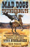 Mad Dogs and Thunderbolts (eBook, ePUB)