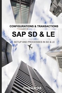 SAP SD-LE - Configurations and Transactions - Kalra, Yogi