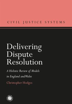 Delivering Dispute Resolution - Hodges, Christopher