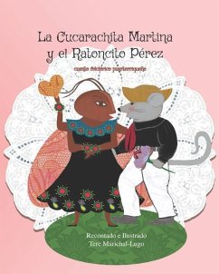 La Cucarachita Martina y el Ratoncito Pérez: cuento folclórico puertorriqueño - Marichal-Lugo, Tere