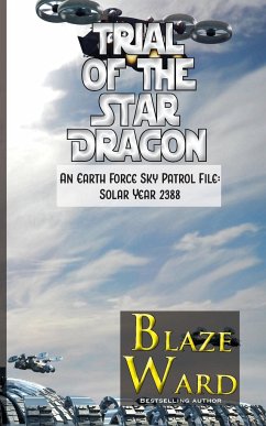 Trial of the Star Dragon - Ward, Blaze