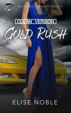 Gold Rush - Clean Version - Noble, Elise