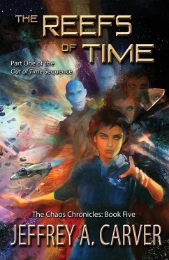 The Reefs of Time - Carver, Jeffrey A.