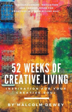 52 Weeks of Creative Living - Dewey, Malcolm