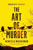 The Art of Murder: A Breath-Taking Psychological Thriller