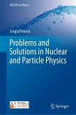 Problems and Solutions in Nuclear and Particle Physics (eBook, PDF)