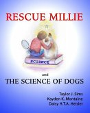 Rescue Millie: and THE SCIENCE OF DOGS