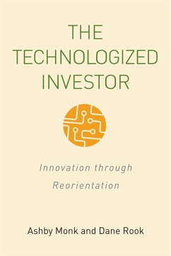 The Technologized Investor - Monk, Ashby H B; Rook, Dane