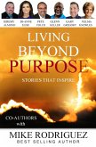 Living Beyond Purpose