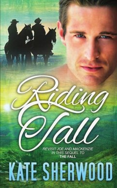 Riding Tall - Sherwood, Kate