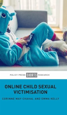 Online Child Sexual Victimisation - May-Chahal, Corinne; Kelly, Emma