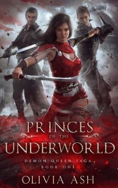 Princes of the Underworld: a Steamy Romantic Urban Fantasy - Jean, Lila; Ash, Olivia