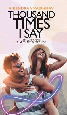 Thousand Times I Say - Vaishnav, Virendra V