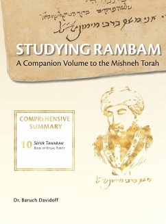 Studying Rambam. A Companion Volume to the Mishneh Torah. - Davidoff, Baruch Bradley