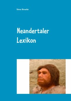 Neandertaler Lexikon (eBook, ePUB) - Ahrweiler, Rainer