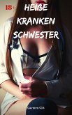 Heiße Krankenschwester (eBook, ePUB)