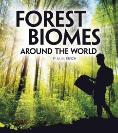 Forest Biomes Around the World - Eboch, Christine Elizabeth