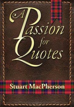 A Passion for Quotes - Macpherson, Stuart