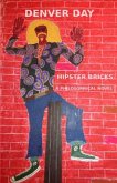 Hipster Bricks: A Philosophical Novel