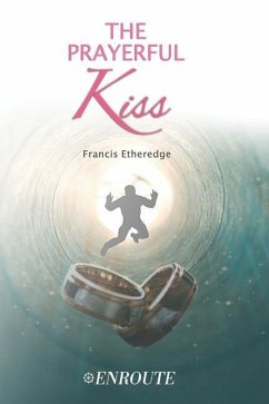 The Prayerful Kiss - Etheredge, Francis