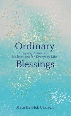 Ordinary Blessings - Carlson, Meta Herrick