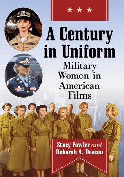 A Century in Uniform - Fowler, Stacy; Deacon, Deborah A.