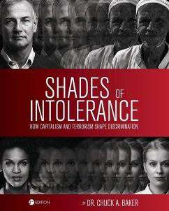 Shades of Intolerance - Baker, Chuck