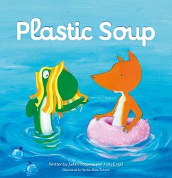 Plastic Soup - Koppens, Judith; Engel, Andy