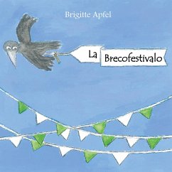 La Brecofestivalo (eBook, ePUB) - Apfel, Brigitte