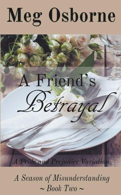 A Friend's Betrayal - Osborne, Meg
