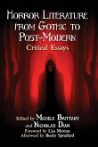 Horror Literature from Gothic to Post-Modern
