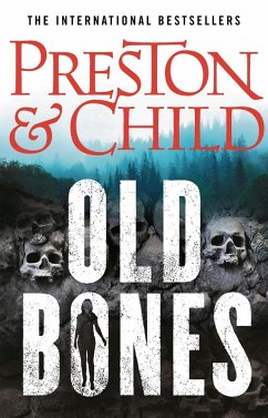 Old Bones (eBook, ePUB) - Preston, Douglas; Child, Lincoln