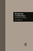 Imagining Criminology (eBook, ePUB)